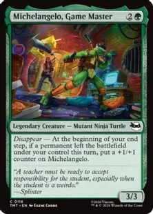 《ゲームマスター、ミケランジェロ/Michelangelo, Game Master》[TMT] 緑C