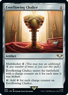 (238)《永遠溢れの杯/Everflowing Chalice》[40K] 茶R