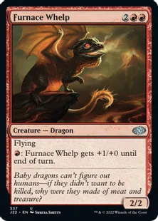 《焼炉の仔/Furnace Whelp》[J22] 赤U