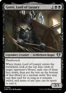 《豪華の王、ゴンティ/Gonti, Lord of Luxury》[CMM] 黒U