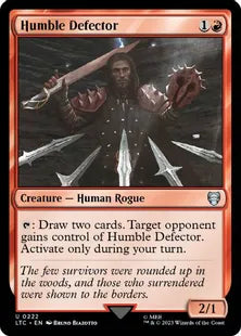 《謙虚な離反者/Humble Defector》[LTC] 赤U