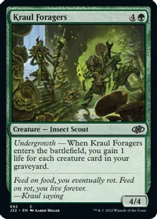 《クロールの食料隊/Kraul Foragers》[J22] 緑C