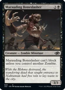 《無法の斬骨鬼/Marauding Boneslasher》[J22] 黒C