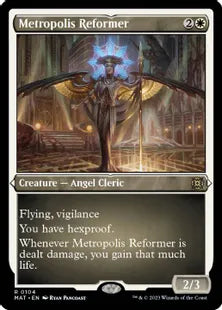 【エッチング・Foil】(104)《大都市の改革家/Metropolis Reformer》[MAT-BF] 白R