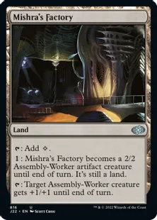 《ミシュラの工廠/Mishra's Factory》[J22] 土地U