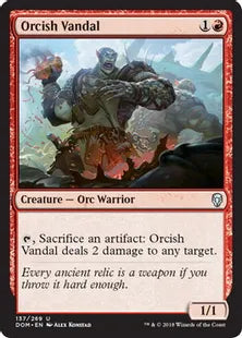 《蛮行オーク/Orcish Vandal》[DOM] 赤U