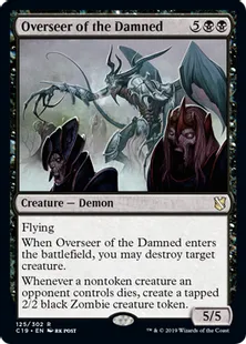 《忌むべき者の監視者/Overseer of the Damned》[C19]黒R