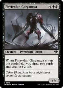 《ファイレクシアのガルガンチュア/Phyrexian Gargantua》[CMM] 黒C