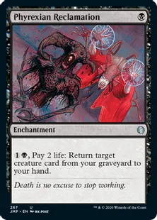 《ファイレクシア流再利用/Phyrexian Reclamation》[JMP] 黒U