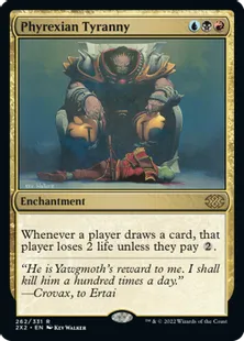 《ファイレクシアの暴政/Phyrexian Tyranny》[2X2] 金R