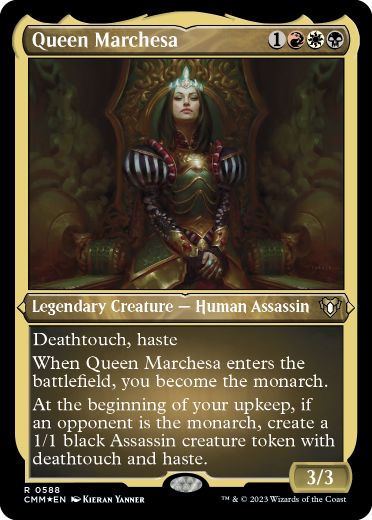 《マルチェッサ女王/Queen Marchesa》[CMM-BF] 金R