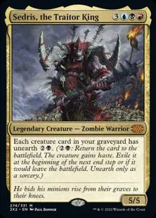 《裏切り者の王、セドリス/Sedris, the Traitor King》[2X2] 金R