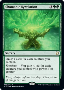 《巫師の天啓/Shamanic Revelation》[C19]緑R