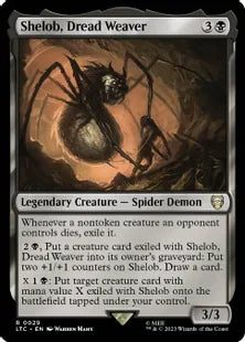 《戦慄の織り手、シェロブ/Shelob, Dread Weaver》[LTC] 黒R