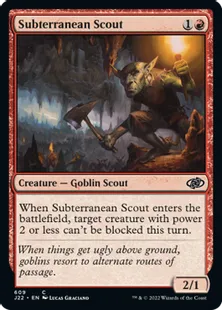 《地底の斥候/Subterranean Scout》[J22] 赤C