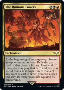 (139)《禍つ神々/The Ruinous Powers》[40K] 金R