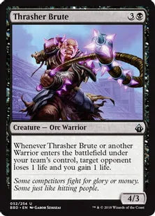 《打破する粗暴者/Thrasher Brute》[BBD] 黒U