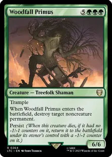 《森滅ぼしの最長老/Woodfall Primus》[LTC] 緑R
