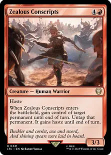《士気溢れる徴集兵/Zealous Conscripts》[LTC] 赤R