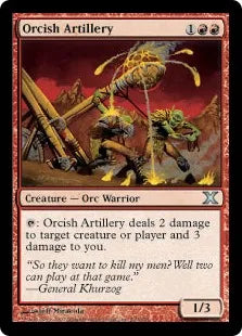 《オーク弩弓隊/Orcish Artillery》[10ED] 赤U