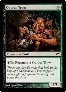 《憎まれ者のトロウ/Odious Trow》[EVE] 混C