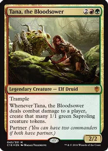 《血を蒔く者、ターナ/Tana, the Bloodsower》[C16] 金R