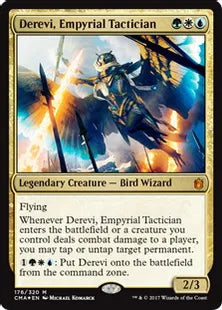 《浄火の戦術家、デリーヴィー/Derevi, Empyrial Tactician》[CMA17] 金R