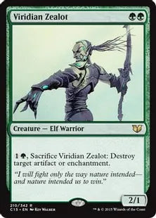 《ヴィリジアンの盲信者/Viridian Zealot》[C15] 緑R