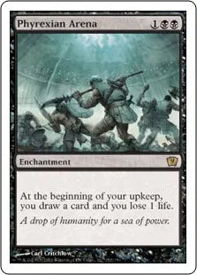 《ファイレクシアの闘技場/Phyrexian Arena》[9ED] 黒R
