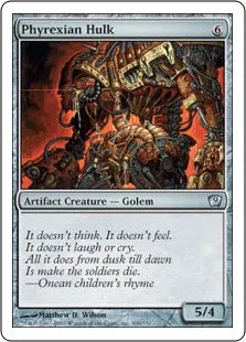 《ファイレクシアの大男/Phyrexian Hulk》[9ED] 茶U