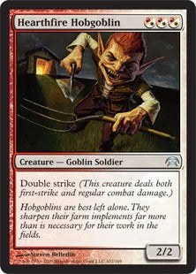 《炉火のホブゴブリン/Hearthfire Hobgoblin》[PCS] 混U