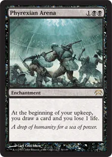 《ファイレクシアの闘技場/Phyrexian Arena》[PCS] 黒R