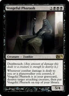 《復讐に燃えたファラオ/Vengeful Pharaoh》[M12] 黒R