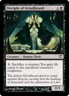 《グリセルブランドの信奉者/Disciple of Griselbrand》[ISD] 黒U