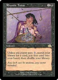 《リスティックの教示者/Rhystic Tutor》[PCY] 黒R