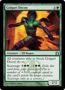 《ゴルガリのおとり/Golgari Decoy》[RTR] 緑U