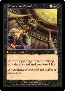 《ファイレクシアの闘技場/Phyrexian Arena》[APC] 黒R