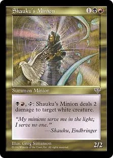 《ショークーの下僕/Shauku's Minion》[MIR] 金U