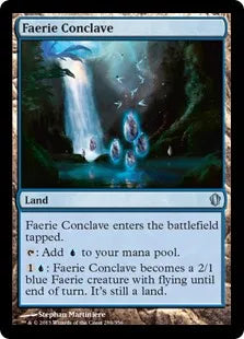 《フェアリーの集会場/Faerie Conclave》[C13] 土地U