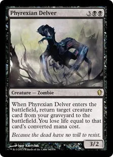 《ファイレクシアの発掘者/Phyrexian Delver》[C13] 黒R