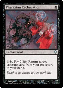 《ファイレクシア流再利用/Phyrexian Reclamation》[C13] 黒U