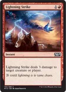 《稲妻の一撃/Lightning Strike》[M15] 赤C