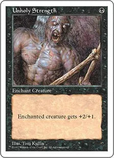 《邪悪なる力/Unholy Strength》[5ED] 黒C