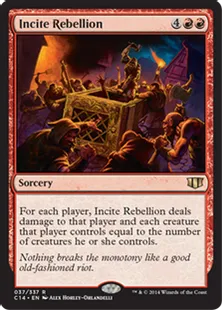 《反乱の扇動/Incite Rebellion》[C14] 赤R
