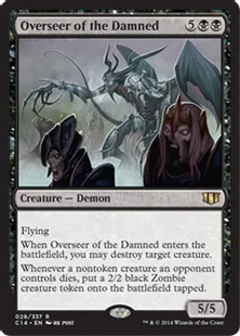 《忌むべき者の監視者/Overseer of the Damned》[C14] 黒R