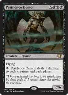 《黒死病の悪魔/Pestilence Demon》[C14] 黒R