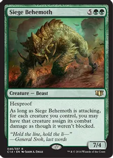 《包囲ビヒモス/Siege Behemoth》[C14] 緑R