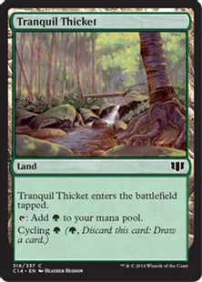 《平穏な茂み/Tranquil Thicket》[C14] 土地C