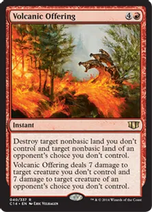 《火山の捧げ物/Volcanic Offering》[C14] 赤R