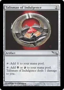 《耽溺のタリスマン/Talisman of Indulgence》[MRD] 茶U